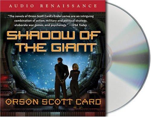 Orson Scott Card: Shadow of the Giant (Ender's Shadow) (AudiobookFormat, Audio Renaissance)