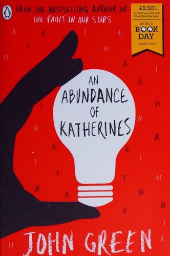 John Green ( -1757): Abundance of Katherines (2018, Penguin Books, Limited)