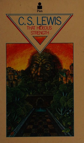 C.S. Lewis: That hideous strength (1983, Pan)