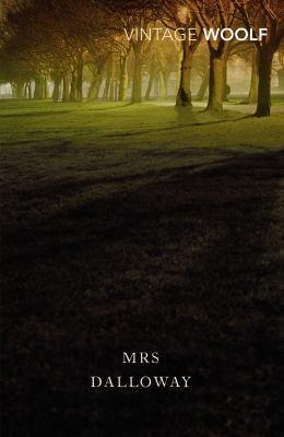 Virginia Woolf: Mrs Dalloway (2004, Vintage Books USA)