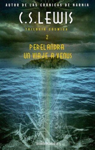C.S. Lewis: Perelandra (Paperback, Spanish language, Minotauro)