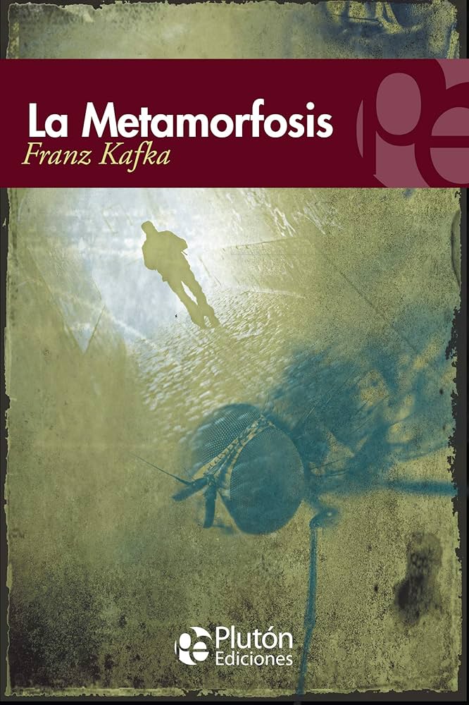Franz Kafka: La Metamorfosis (Paperback, Español language, 2023, Plutón Ediciones)